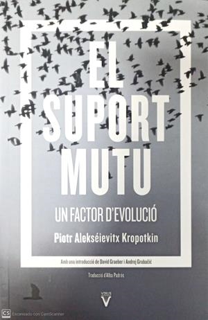 El suport mutu | Kropotkin, Piotr Alekséievitx | Cooperativa autogestionària