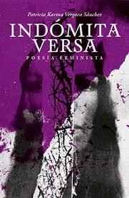 Indómita versa | VErgara Sánchez, Patricia Karina