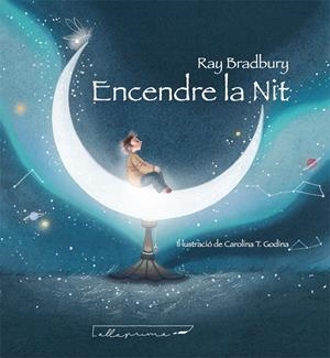 Encendre la nit | Bradbury, Ray | Cooperativa autogestionària