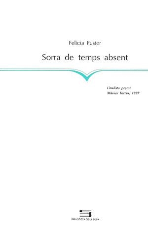 Sorra de temps absent | Fuster, Felícia | Cooperativa autogestionària