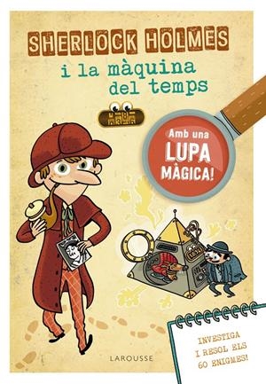 Sherlock Holmes i la màquina del temps | Lebrun, Sandra