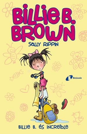 Billie B. Brown, 8.Billie B. és increïble | Rippin, Sally | Cooperativa autogestionària