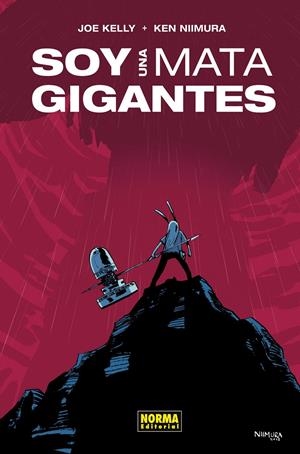 Soy una matagigantes (Nueva Edición) | Joe Kelly/ Ken Niimura | Cooperativa autogestionària