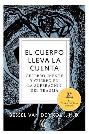 El cuerpo lleva la cuenta | Van der Kolk, Bessel