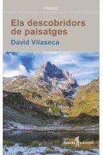 Els descobridors de paisatges | Vilaseca, David | Cooperativa autogestionària