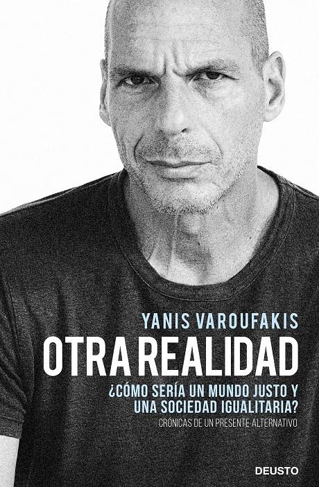 Otra realidad | Varoufakis, Yanis | Cooperativa autogestionària