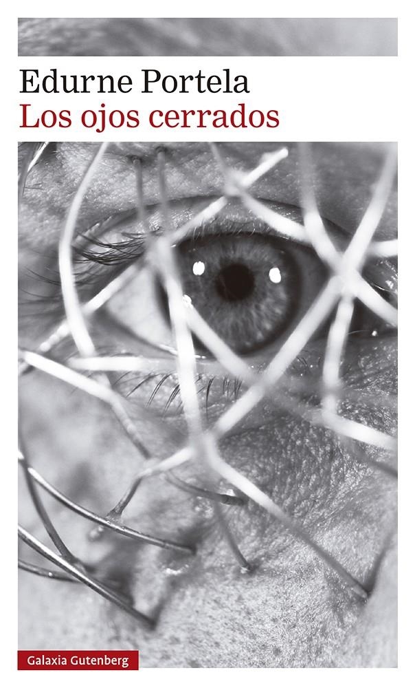 Los ojos cerrados | Portela, Edurne | Cooperativa autogestionària