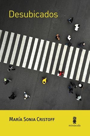 Desubicados | Cristoff, María Sonia | Cooperativa autogestionària