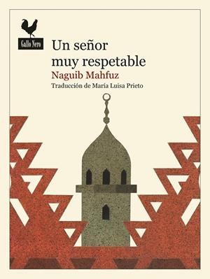 Un señor muy respetable | Mahfuz, Naguib