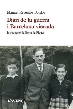 Diari de la guerra i Barcelona viscuda | Reventós Bordoy, Manuel | Cooperativa autogestionària