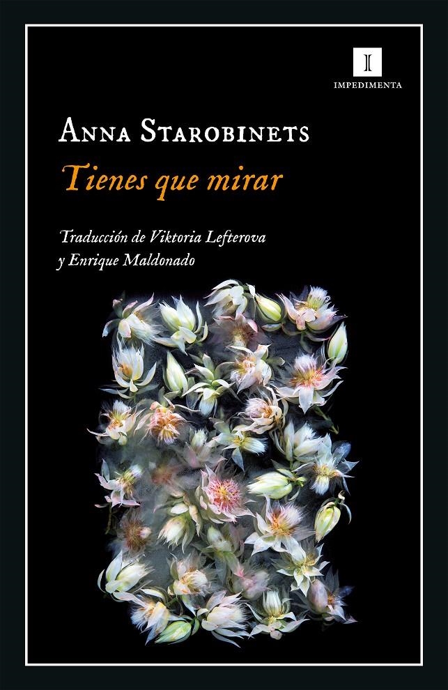 Tienes que mirar | Starobinets, Anna | Cooperativa autogestionària