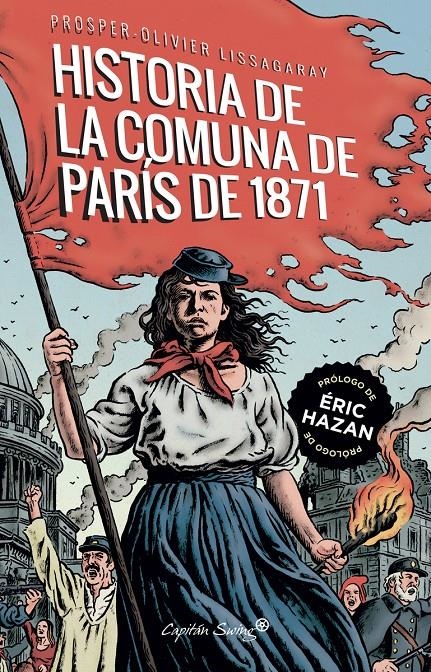 La historia de la comuna de París de 1871 | Lissagaray, Prosper- Olivier