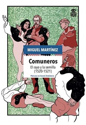 Comuneros | Martínez García, Miguel | Cooperativa autogestionària