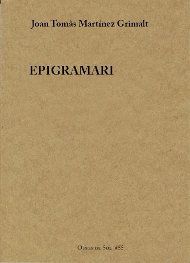 Epigramari | Martínez Grimalt, Joan Tomàs | Cooperativa autogestionària