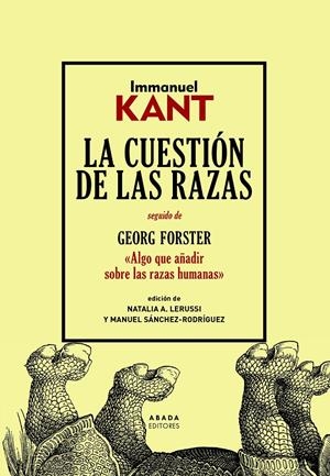 La cuestión de las razas | Kant, Immanuel | Cooperativa autogestionària