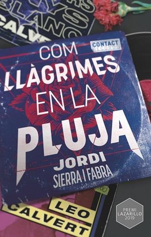 Com llàgrimes en la pluja | Sierra i Fabra, Jordi | Cooperativa autogestionària