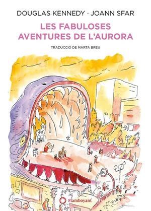 Les fabuloses aventures de l'Aurora | Kennedy, Douglas | Cooperativa autogestionària