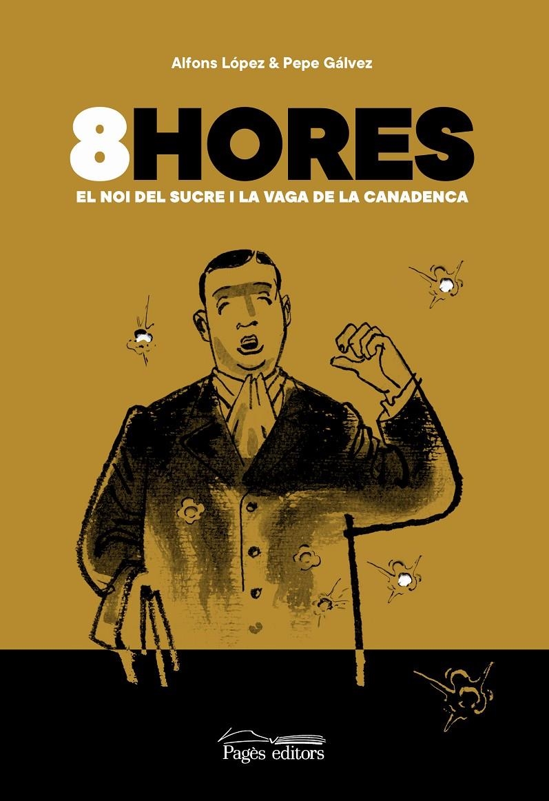 8 Hores | López Tufet, Alfons/Gálvez Miguel, Pepe | Cooperativa autogestionària