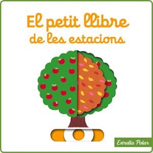 El petit llibre de les estacions | Choux, Nathalie | Cooperativa autogestionària