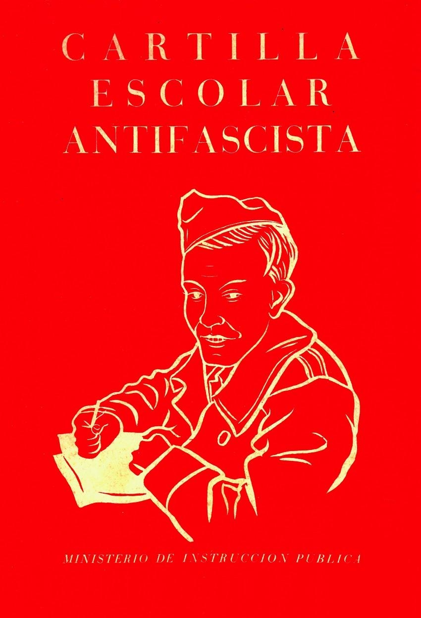 Cartilla escolar antifascista | Ministerio de Instrucción Pública (1937) | Cooperativa autogestionària