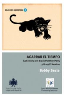 Agarrar el tiempo | Seale, Bobby | Cooperativa autogestionària