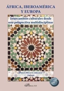 África, Iberoamérica y Europa | Melo Carrasco, Diego/y otros | Cooperativa autogestionària