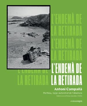 L'endemà de la retirada | Campañà, Antoni | Cooperativa autogestionària