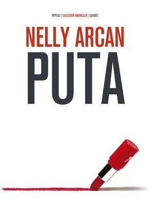 Puta | Arcan, Nelly