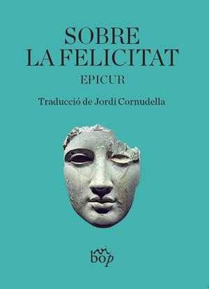 Sobre la felicitat | Epicur | Cooperativa autogestionària
