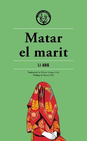 Matar el marit | LI ANG | Cooperativa autogestionària