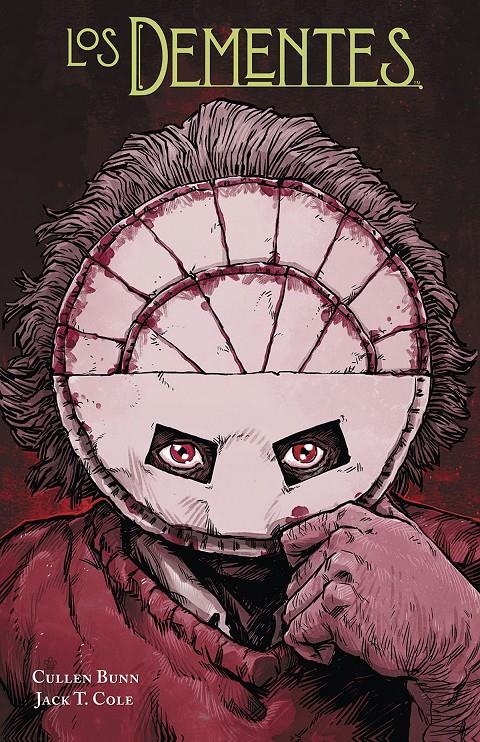 Los Dementes | Cullen Bunn / Jack T. Cole
