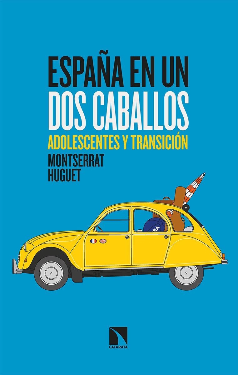 España en un dos caballos | Huguet, Montserrat | Cooperativa autogestionària