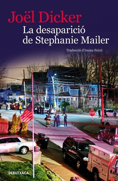 La desaparició de Stephanie Mailer | Dicker, Joël | Cooperativa autogestionària