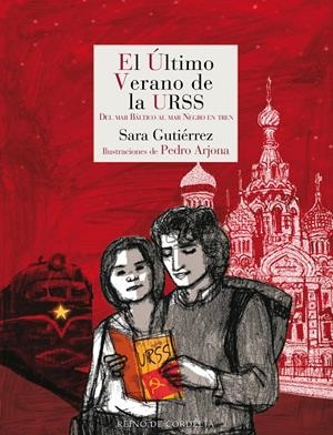 El último verano de la URSS | Gutiérrez, Sara | Cooperativa autogestionària