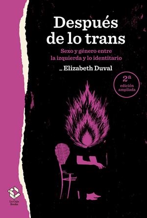 Después de lo trans | Duval, Elizabeth | Cooperativa autogestionària