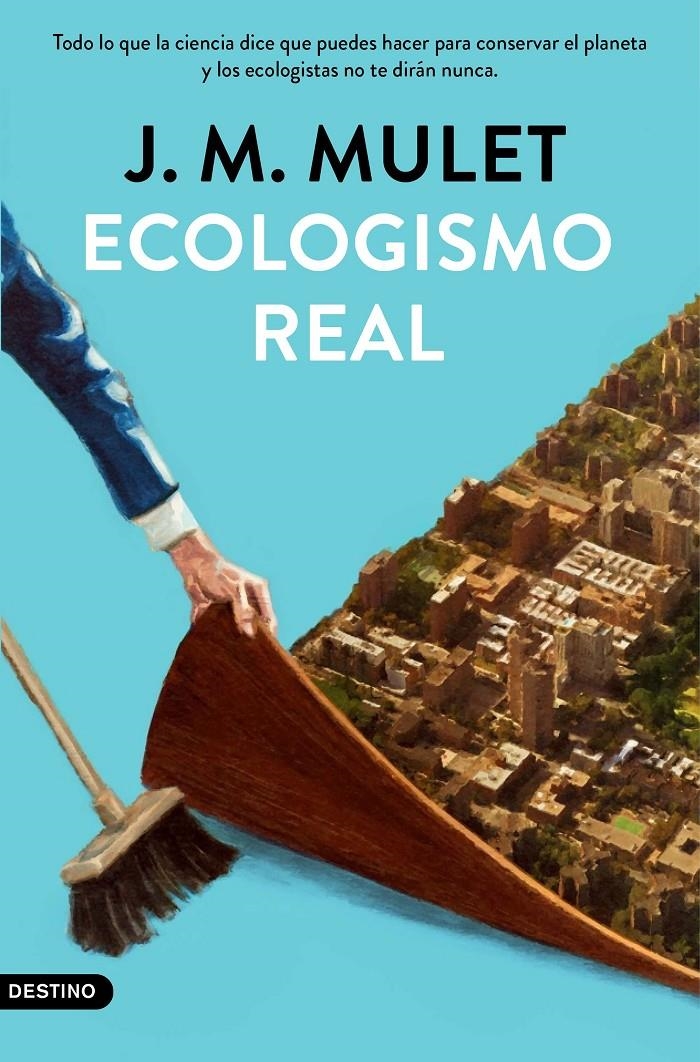 Ecologismo real | Mulet, J.M. | Cooperativa autogestionària