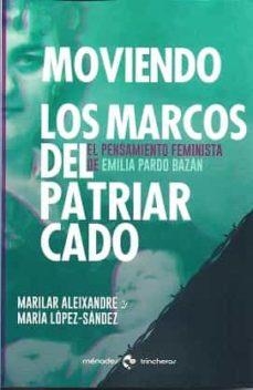 Moviendo los marcos del patriarcado | Aleixandre, Marilar/López-Sández, María | Cooperativa autogestionària