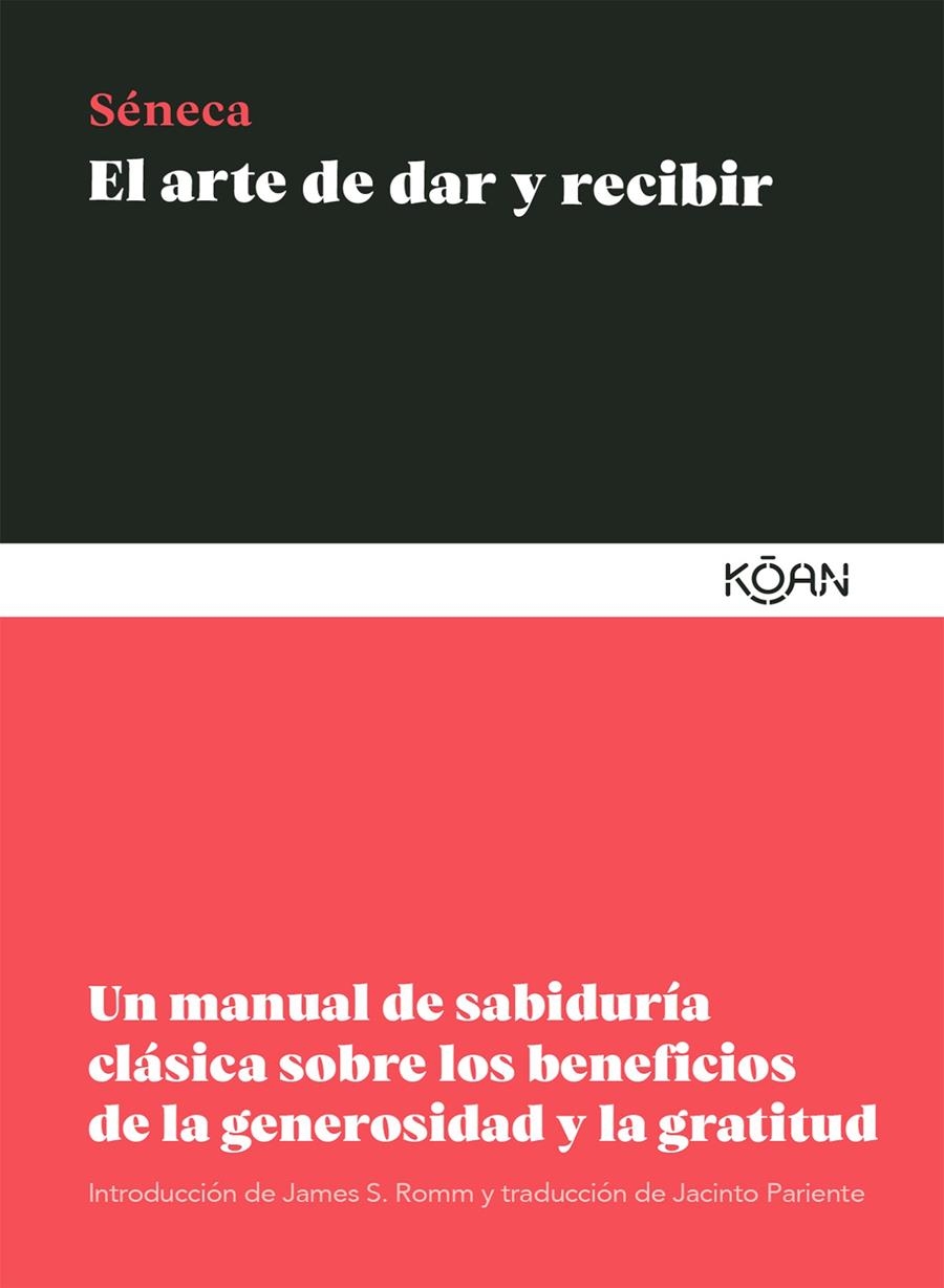 El arte de dar y recibir | Séneca, Lucio Anneo | Cooperativa autogestionària