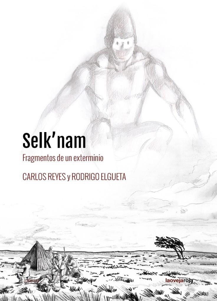 Selk'nam | Elgueta, Rodrigo; Reyes, Carlos | Cooperativa autogestionària