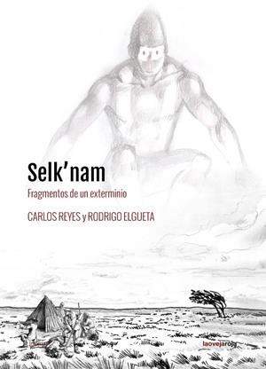 Selk'nam | Elgueta, Rodrigo; Reyes, Carlos | Cooperativa autogestionària