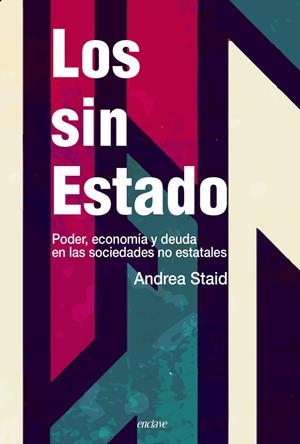 Los sin Estado | Staid, Andrea | Cooperativa autogestionària