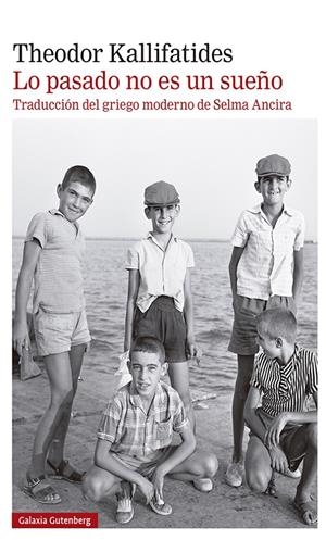 Lo pasado no es un sueño | Kallifatides, Theodor | Cooperativa autogestionària