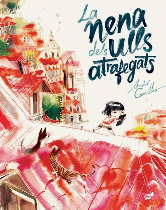 La nena dels ulls atrafegats | Carrilho, André