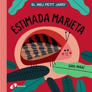El meu petit jardí. Estimada marieta | VVAA | Cooperativa autogestionària