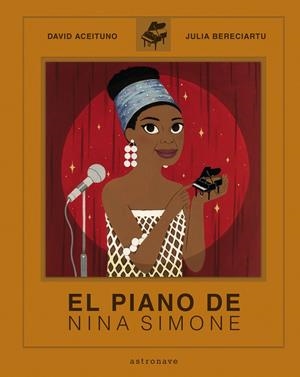 El piano de Nina Simone | David Aceituno / Julia Bereciartu | Cooperativa autogestionària