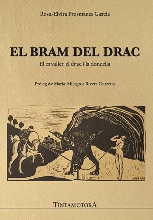 El bram del drac | Presmanes Garcia, Rosa-Elvira | Cooperativa autogestionària