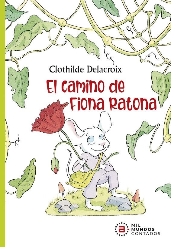 El camino de Fiona Ratona | Delacroix, Clothilde