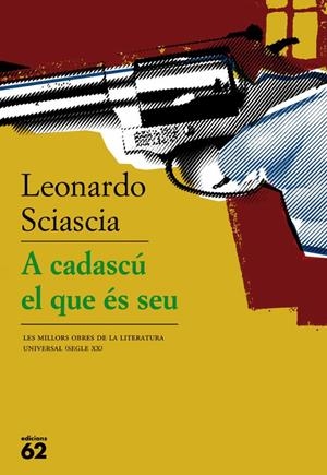 A cadascú el que es seu | Sciascia, Leonardo | Cooperativa autogestionària