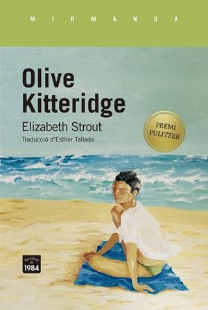 Olive Kitteridge | Strout, Elizabeth | Cooperativa autogestionària