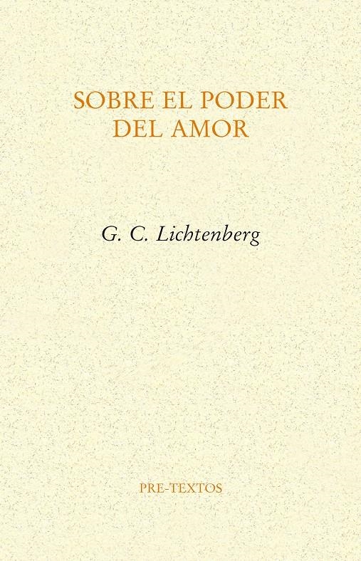 Sobre el poder del amor | Lichtenberg, George Christoph | Cooperativa autogestionària
